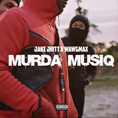 MURDA MUSIQ (feat. Jake Jhitt) - Single