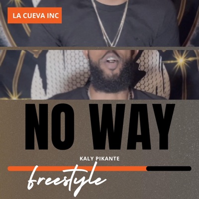 No Way Freestyle - Single