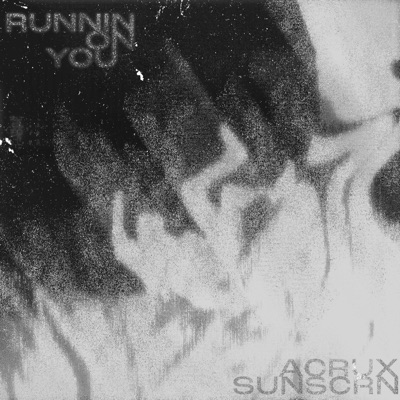Runnin On You - Single