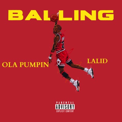 Ballin (feat. Lalid) - Single