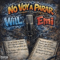 No Voy A Parar (feat. Emi) - Single - Wild Will