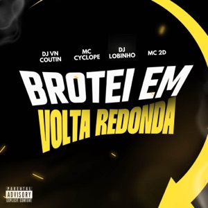 BROTEI EM VOLTA REDONDA