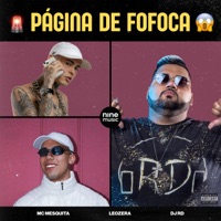 Página de Fofoca - Single - LeoZera, DJ RD & Mc Mesquita