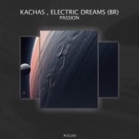 Passion - Single - Kachas & Electric Dreams (BR)