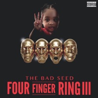 Four Finger Ring III - The Bad Seed