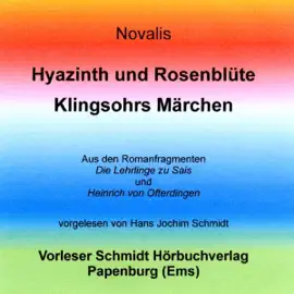 Hyazinth und Rosenblüte/Klingsohrs Märchen