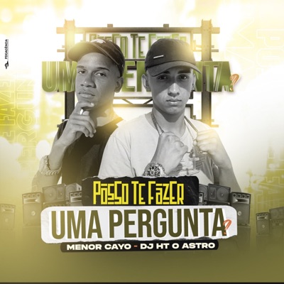 Posso Te Fazer uma Pergunta (Remasterizado) - Single