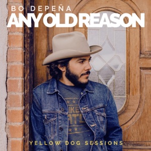 Any Old Reason (yellow DOG sessions) - Single