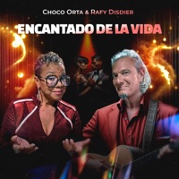 Encantado de la vida (feat. Rafy Disdier) - Single - Choco Orta