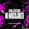 Salseiro na Marcolândia - Single