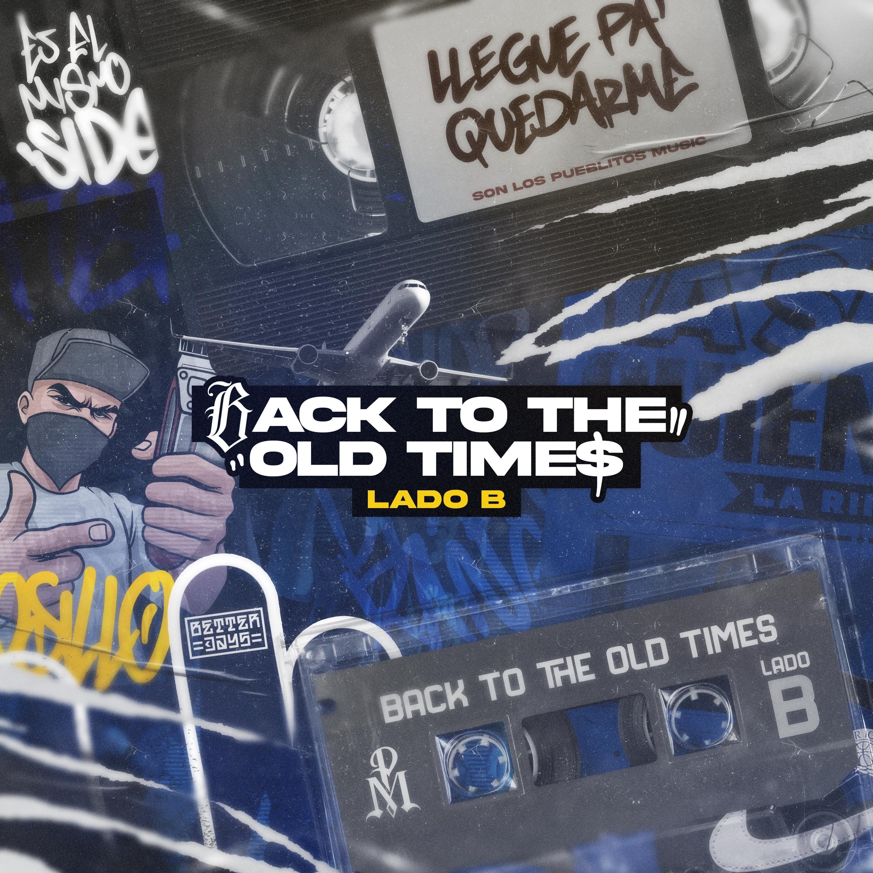 Back to the old times (Lado B)