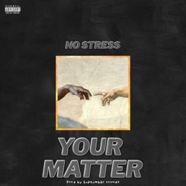 YOUR MATTER Nostress