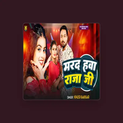 Listen to Khusi Kakkar, watch music videos, read bio, see tour dates & more!