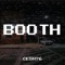 Booth - CeSH76 lyrics