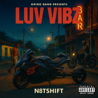 Luv Vibez (feat. N8tShift) - EP