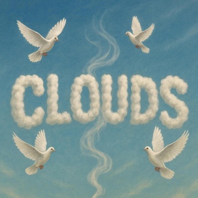 Clouds - Single