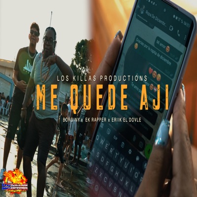 ME QUEDE AJÍ - Single