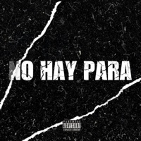 No hay para (feat. el malfil hd) - Single - Jonathan films