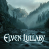 Arwen and Aragorn’s Lullaby | Elven Quenya Song - Auraliel new Single