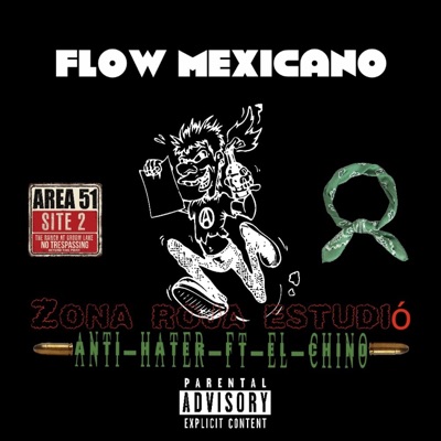 Flow mexicano (feat. El chino) [Red zone study] - Single