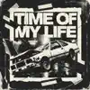 Time Of My Life