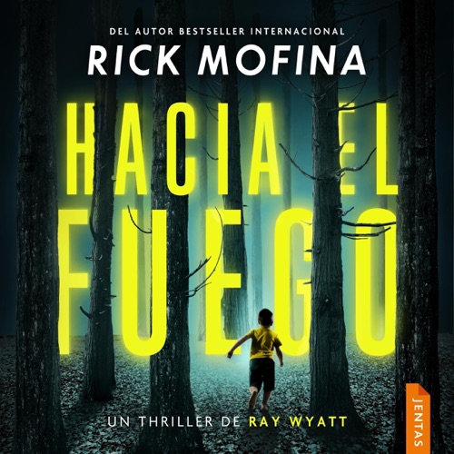 Hacia el fuego: Ray Wyatt, Vol. 1 cover