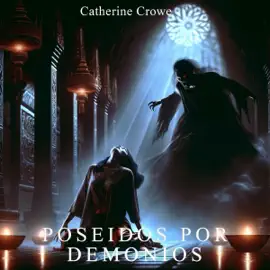 Poseídos por demonios (Unabridged)