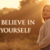 Believe in Yourself - Single