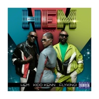 HEM (feat. H.E.M. & Kidd Kenn) - Single - Flykingi