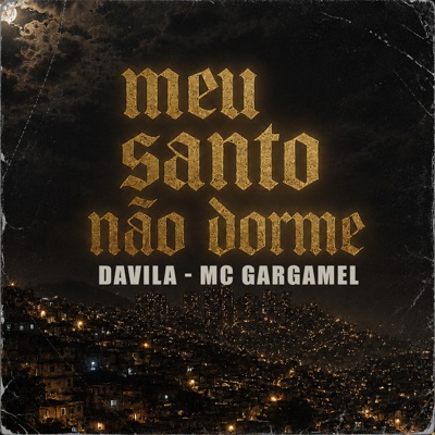 Meu Santo Não Dorme - Single