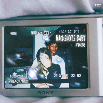 Backshots Baby - Single