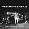 PESOS PESADOS - Single