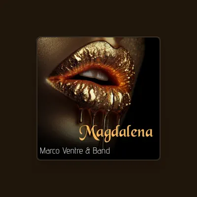 Listen to Marco Ventre & Band, watch music videos, read bio, see tour dates & more!
