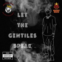 Let the Gentile Speak - Single - Meshec Muzik
