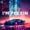 I'm Flexin (Extended Mix) artwork