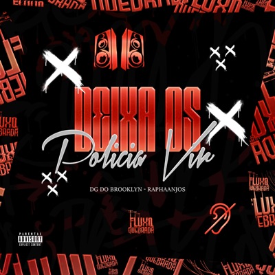 Deixa os Policia Vim - Single