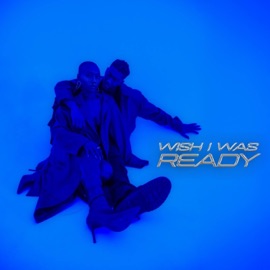 Wish I Was Ready Mayah Dyson & Havier Daivon