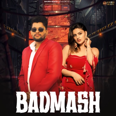 Badmash (feat. Divyanka Sirohi) - Single