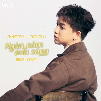 Ngàn Năm Ánh Sáng (Metal Rock) - Single