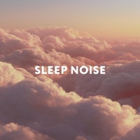 Sleep Noise - Single - White Noise For Deep Sleep