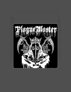 Poslechněte si interpreta Plague Master, sledujte hudební videa, přečtěte si životopis, podívejte se na data turné a další informace.