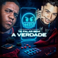 Te Falar Bem a Verdade - Single - Dj Tchouzen, Ygor Bueno & SoundMusic Original
