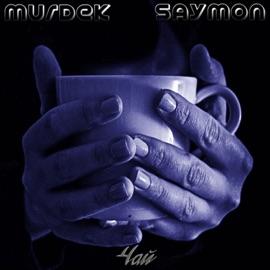 Чай (Remastered 2025) Murdek & saymon