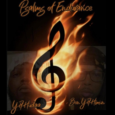 Psalms Of Endurance (feat. Yahudaa)