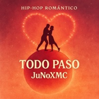Todo paso y te sigo amando - Single - JunoxMc