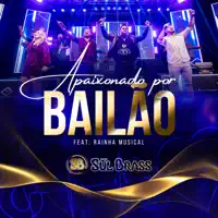 APAIXONADO POR BAILAO — BANDA SUL BRASS