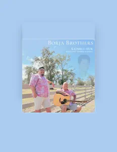 Borja Brothersを聴いたり、ミュージックビデオを鑑賞したり、経歴やツアー日程などを確認したりしましょう！