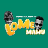 Lome Mawu (feat. Keeny Ice) - Single - Gabanki