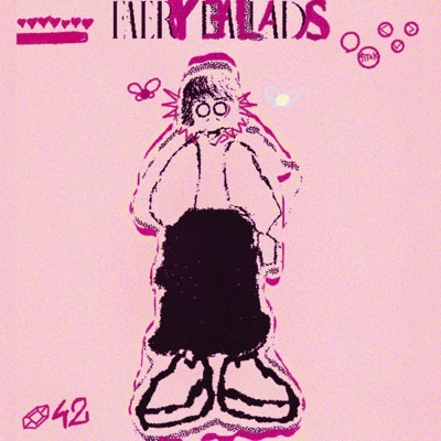 FAERY BALLADS ♬⋆.˚ - EP