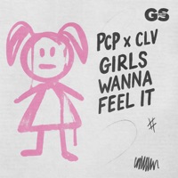 Girls wanna feel it